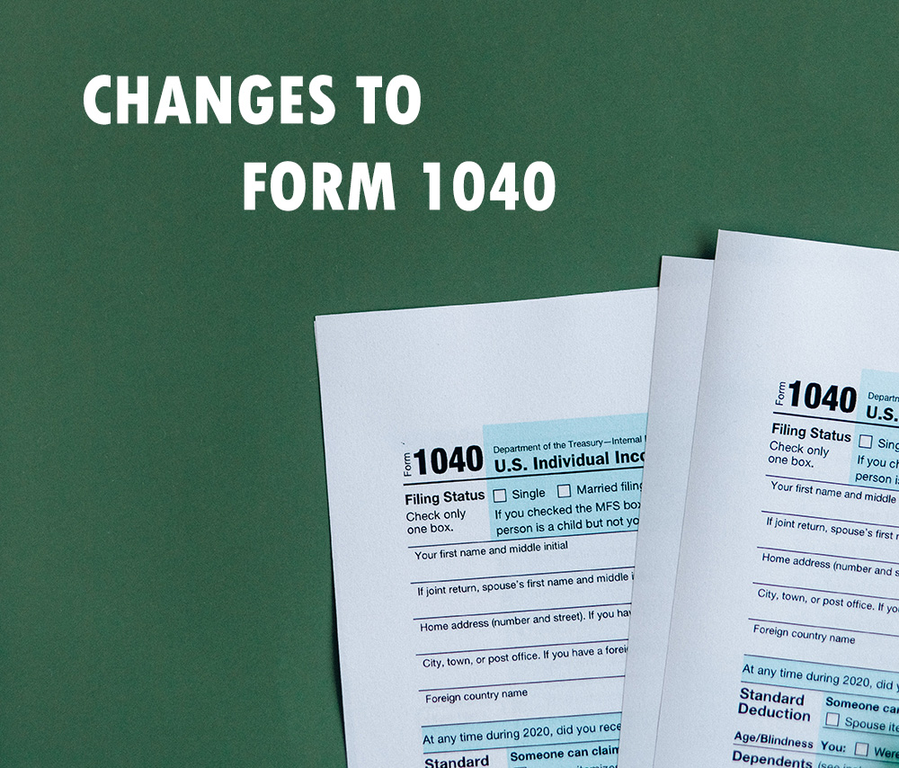 Changes to Form 1040